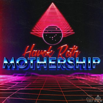 Havok Roth Mothership