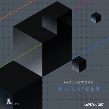 Aggressor Remix A feat. Jacco@Work No Oxygen - Aggressor Remix A