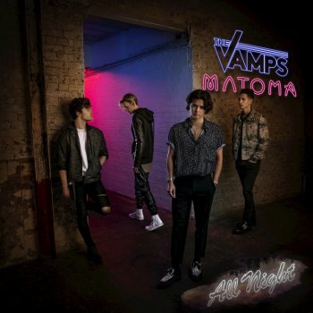 The Vamps & Matoma All Night (Acoustic)