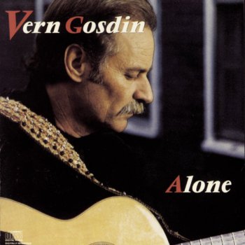 Vern Gosdin I'm Only Going Crazy