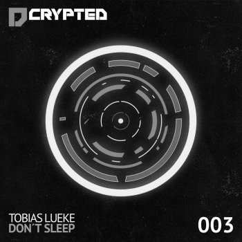 Tobias Lueke Don't Sleep (Steve Shaden Remix)