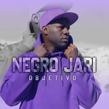 Исполнитель Negro Jari, альбом Objetivo - Single