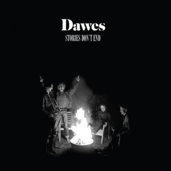 Dawes Hey Lover