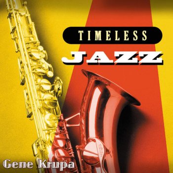 Gene Krupa Man I Love
