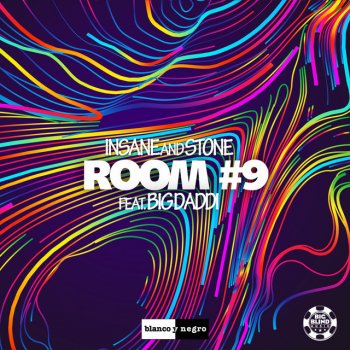 Insane feat. Stone & Big Daddi Room #9