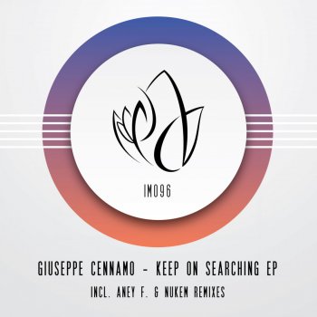 Giuseppe Cennamo Keep On Searching (Aney F. Remix)