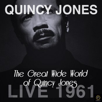 Quincy Jones Bess, You Is May Women Now