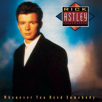 Rick Astley Don't Say Goodbye