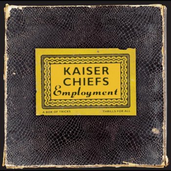 Kaiser Chiefs You Can Have It All