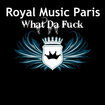 Royal Music Paris Dilemma - Original Mix