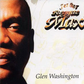 Glen Washington Can't You See