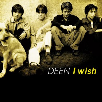 DEEN Teenage dream(DEEN The Best キセキ)