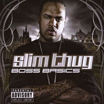 Slim Thug I’m a Hustler