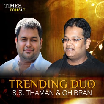 Thaman S. & Ghibran Lucky Lucky Rai (From "Balupu")