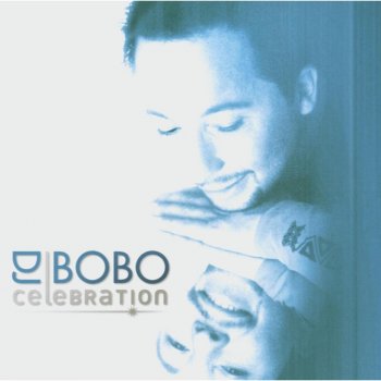 DJ Bobo Celebration