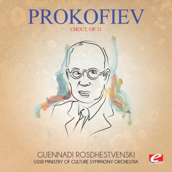 Исполнитель USSR Ministry of Culture Symphony Orchestra & Guennadi Rosdhestvenski, альбом Prokofiev: Chout, Op. 21 (Digitally Remastered)