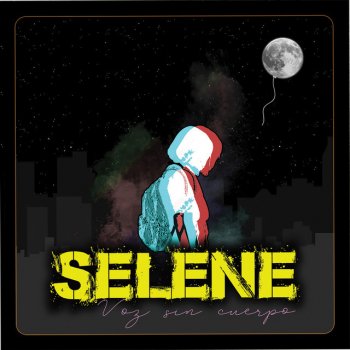 Исполнитель Selene, альбом Voz Sin Cuerpo