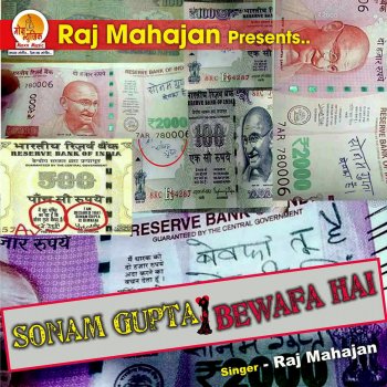 Raj Mahajan Sonam Gupta Bewafa Hai