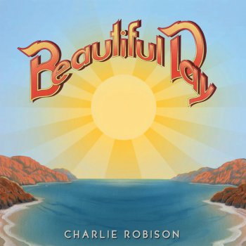 Charlie Robison Feelin' Good