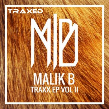 Malik B. Wow Wow - Original Mix
