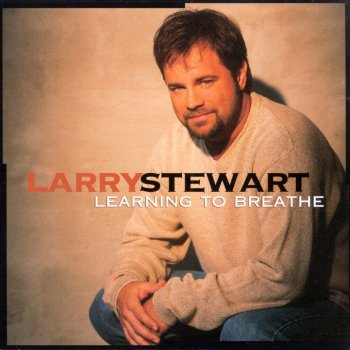 Larry Stewart Anything Else but You