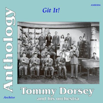 Tommy Dorsey feat. His Orchestra The Music Goes 'Round and Around
