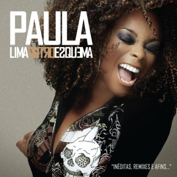 Paula Lima Negras Perucas (Remix Deeplick)