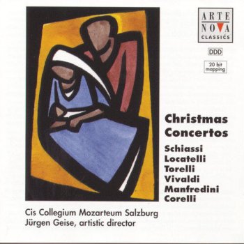 Jürgen Geise feat. Cis Collegium Mozarteum Salzburg Concerto Grosso, Op. 6, No. 8 G Minor: Allegro