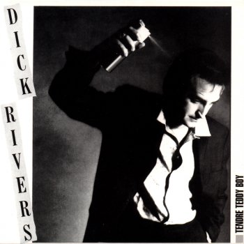 Dick Rivers Teddy boy (Trouble Boys)