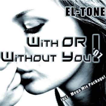 El Tone With or Without You (DJ The Bass Extended Mix)