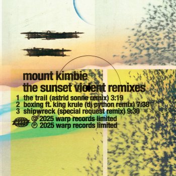 Исполнитель Mount Kimbie, альбом The Sunset Violent Remixes