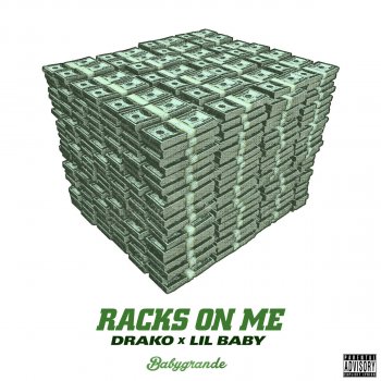Drako feat. Lil Baby Racks on Me