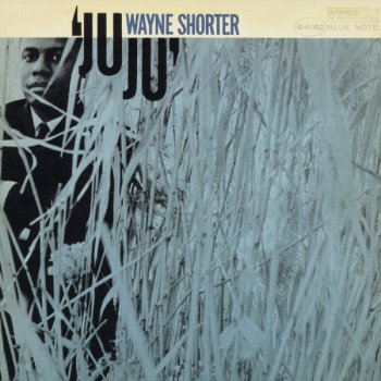 Wayne Shorter Juju