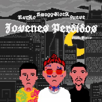 SwaggGlock Jovenes perdidos (feat. Nvrko & 9ueve)