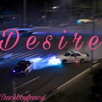 TruckBoyFancy Desire