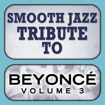 Smooth Jazz All Stars Single Ladies