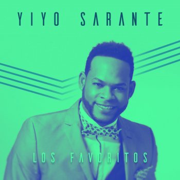 Yiyo Sarante Me Vas a Extrañar