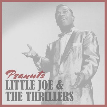 Little Joe & The Thrillers Peanuts