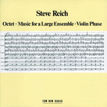 Steve Reich Music For A Large Ensemble