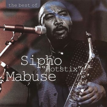 Sipho 'Hotstix' Mabuse Shikisha