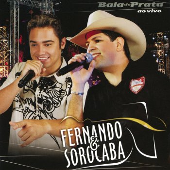 Fernando & Sorocaba Só Não Muda