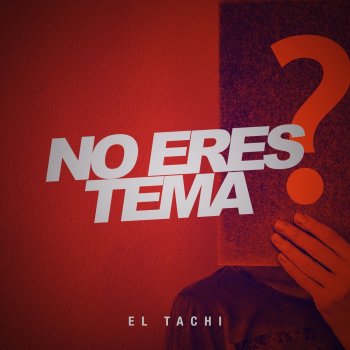 El Tachi El Silencio