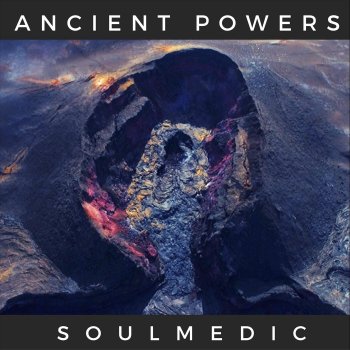SOULMEDIC Ancient Powers