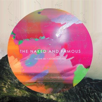 The Naked and Famous The Ends