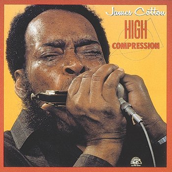 James Cotton No Cuttin' Loose