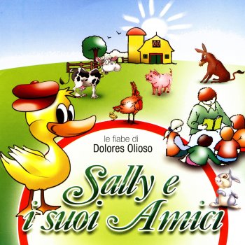 Dolores Olioso Sally, l'anatroccolo (base)