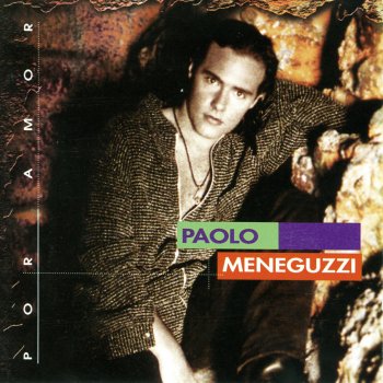 Paolo Meneguzzi Por Amor