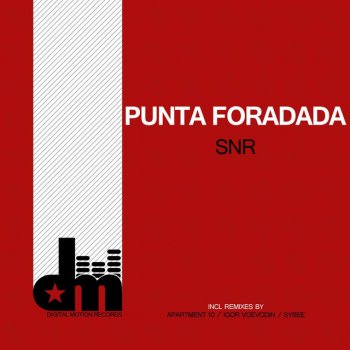 SNR Punta Foradada - Original Mix