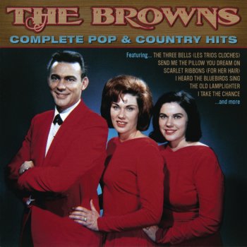 The Browns Scarlet Ribbons (For Her Hair) [feat. Jim Ed Brown]