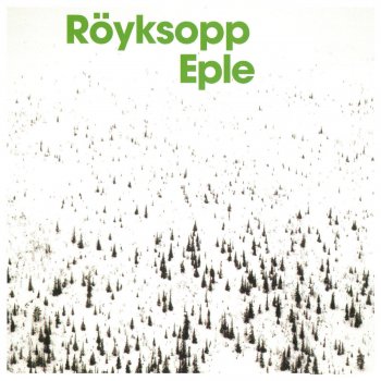 Röyksopp Eple (Fatboy Slim remix edit)